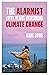 The Alarmist: Fifty Years Measuring Climate Change