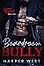 Boardroom Bully (Savage Rev...