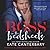 Boss in the Bedsheets by Kate Canterbary