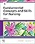 Fundamental Concepts and Skills for Nursing - E-Book