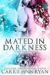 Mated in Darkness by Carrie Ann Ryan