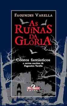 As Ruínas da Glória (Paperback)