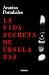 La vida secreta de Úrsula Bas (Abad y Barroso, #2)