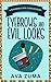 Eyebrows and Evil Looks (Sunshine Cove Cozy Mystery, #2)