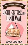 Highlighters and ...