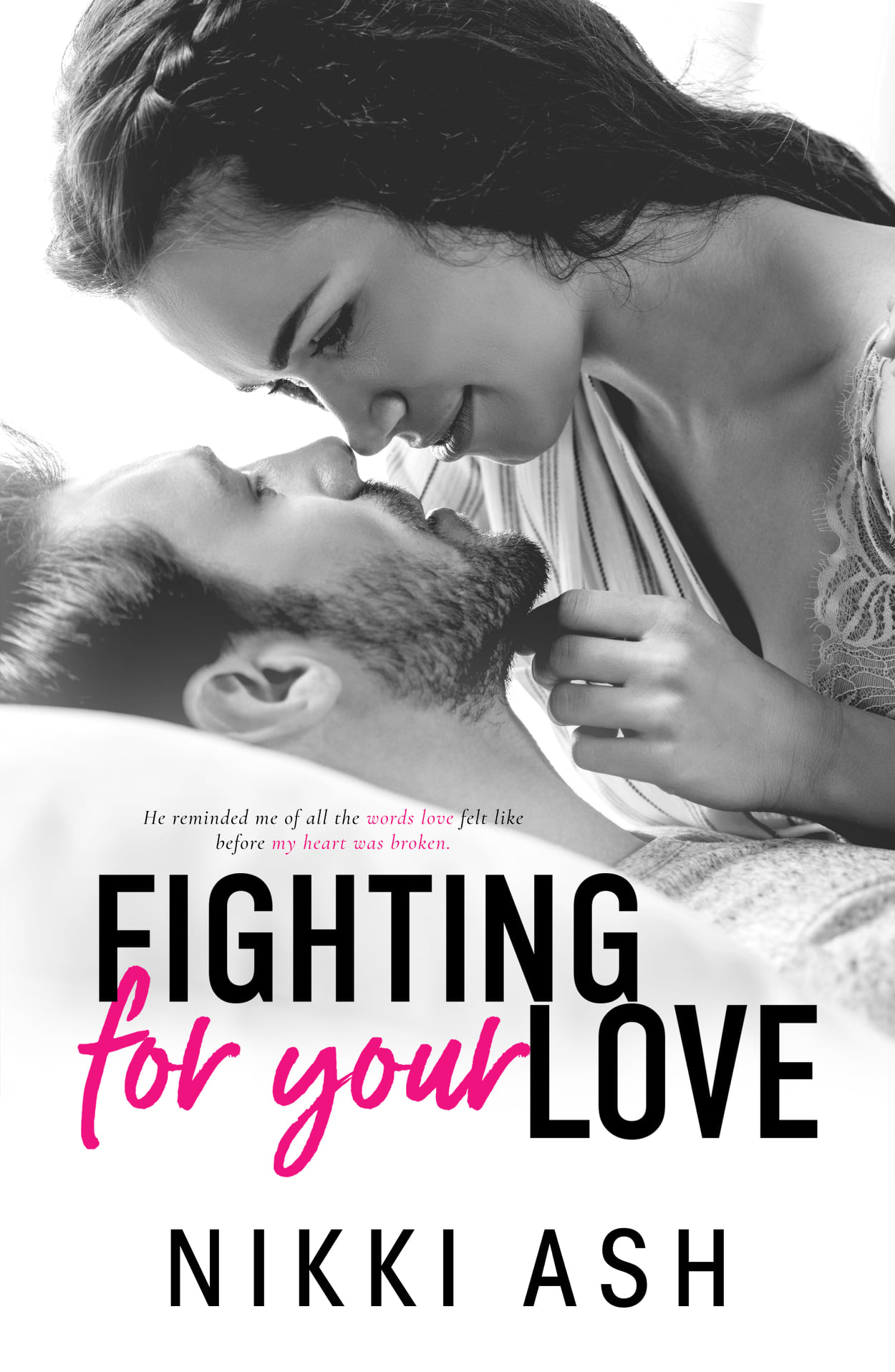 Fighting for Your Love (Fighting #4)