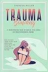TRAUMA BONDING: A...