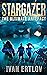 Stargazer: The Ultimate Artefact