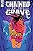 Chained to the Grave #3 by Brian Level