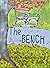 THE BENCH by Emma Lynn