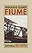 Fiume by Fernando Clemot
