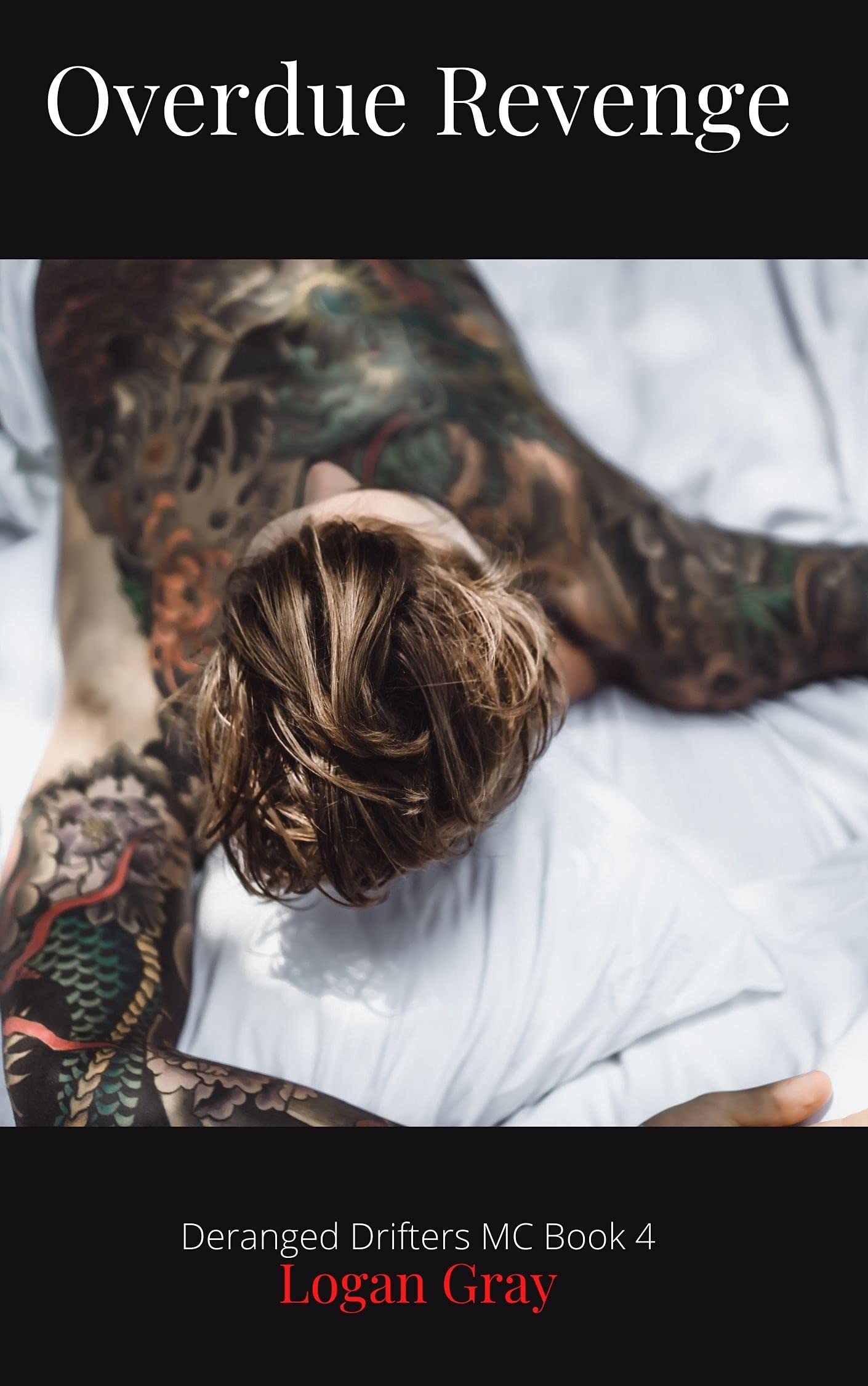 Overdue Revenge (Deranged Drifters MC, #4)