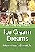 Ice Cream Dreams: Memories ...