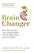 Brain Changer
