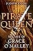 Pirate Queen: The Life of Grace O'Malley