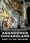 Abandoned Chicago...