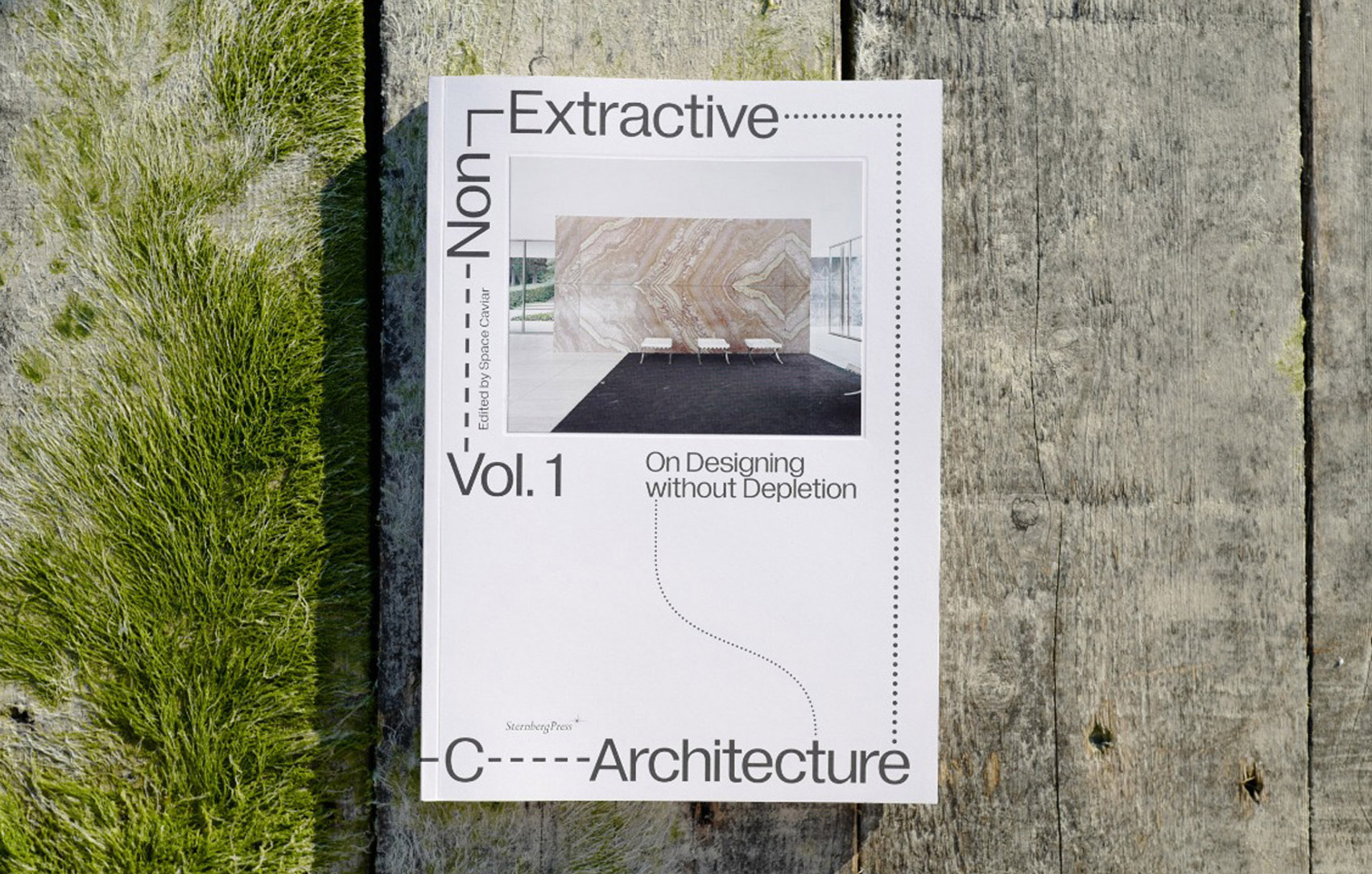 Non-Extractive Architecture: On Designing Without Depletion (Paperback)