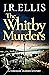 The Whitby Murders (A Yorkshire Murder Mystery)