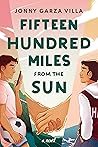 Fifteen Hundred Miles from the Sun by Jonny Garza Villa
