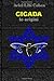Cicada: Le Origini (Israel ...