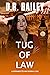 Tug of Law (Bernadette Mack...