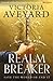 Realm Breaker (Realm Breaker, #1)