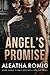 Angel's Promise (Devil's Duet #2) by Aleatha Romig