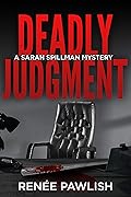 Deadly Judgment
