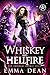 Whiskey and Hellfire (The Infernal Royals, #2)