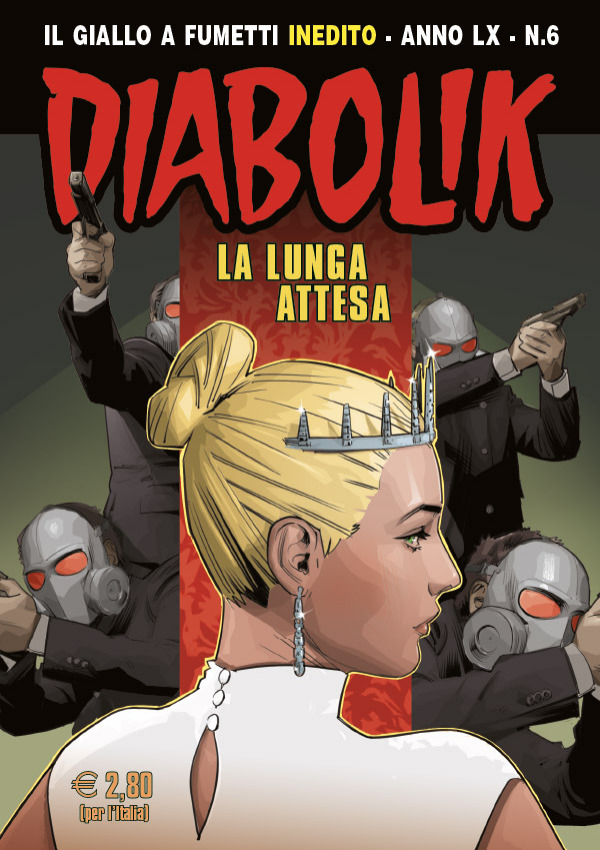 Diabolik Anno LX n. 6: La lunga attesa (Mass Market Paperback)