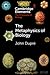 The Metaphysics of Biology