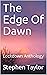 The Edge Of Dawn : Lockdown Anthology
