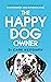 The Happy Dog Owner by Carri Westgarth