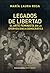 Legados de libertad. El art...