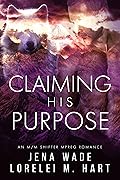 Claiming His Purpose