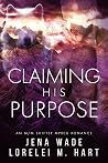 Claiming His Purpose