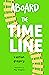 Aboard the Time Line