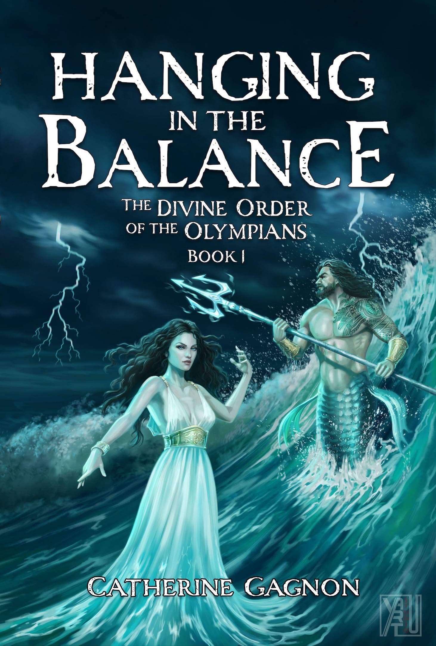Hanging in the Balance: The Divine Order of the Olympians (Kindle Edition)