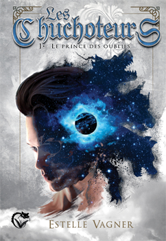 Le prince des oubliés (Les Chuchoteurs, #1)