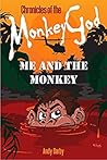 Me and The Monkey by Andy Darby