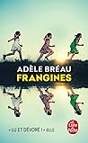 Frangines by Adèle Bréau
