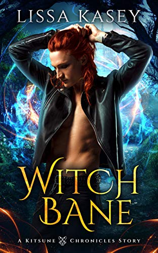 Witchbane (Kitsune Chronicles, #3)