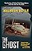 The Ghost by Maureen   Boyle