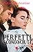 Perfetti sconosciuti by Paola Garbarino