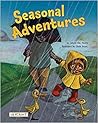 Seasonal Adventures by Johnny Ray Moore Seasonal Adventures by Johnny Ray Moore
