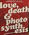 Love, Death & Pho...