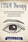 EMDR Therapy: How...