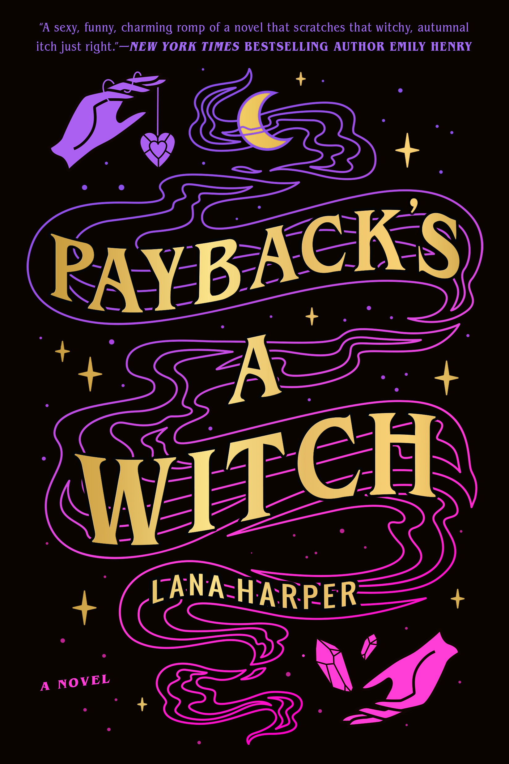 EBOOK Payback's a Witch (The Witches of Thistle Grove #1)