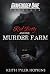 Red Betty and the Murder Farm