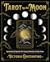 Tarot by the Moon by Victoria Constantino